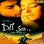 Dil Se Re